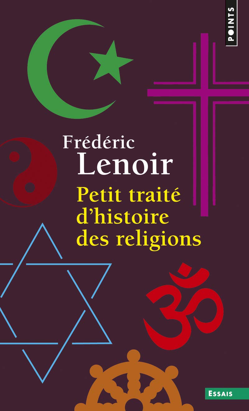 Petit traité d’histoire des religions